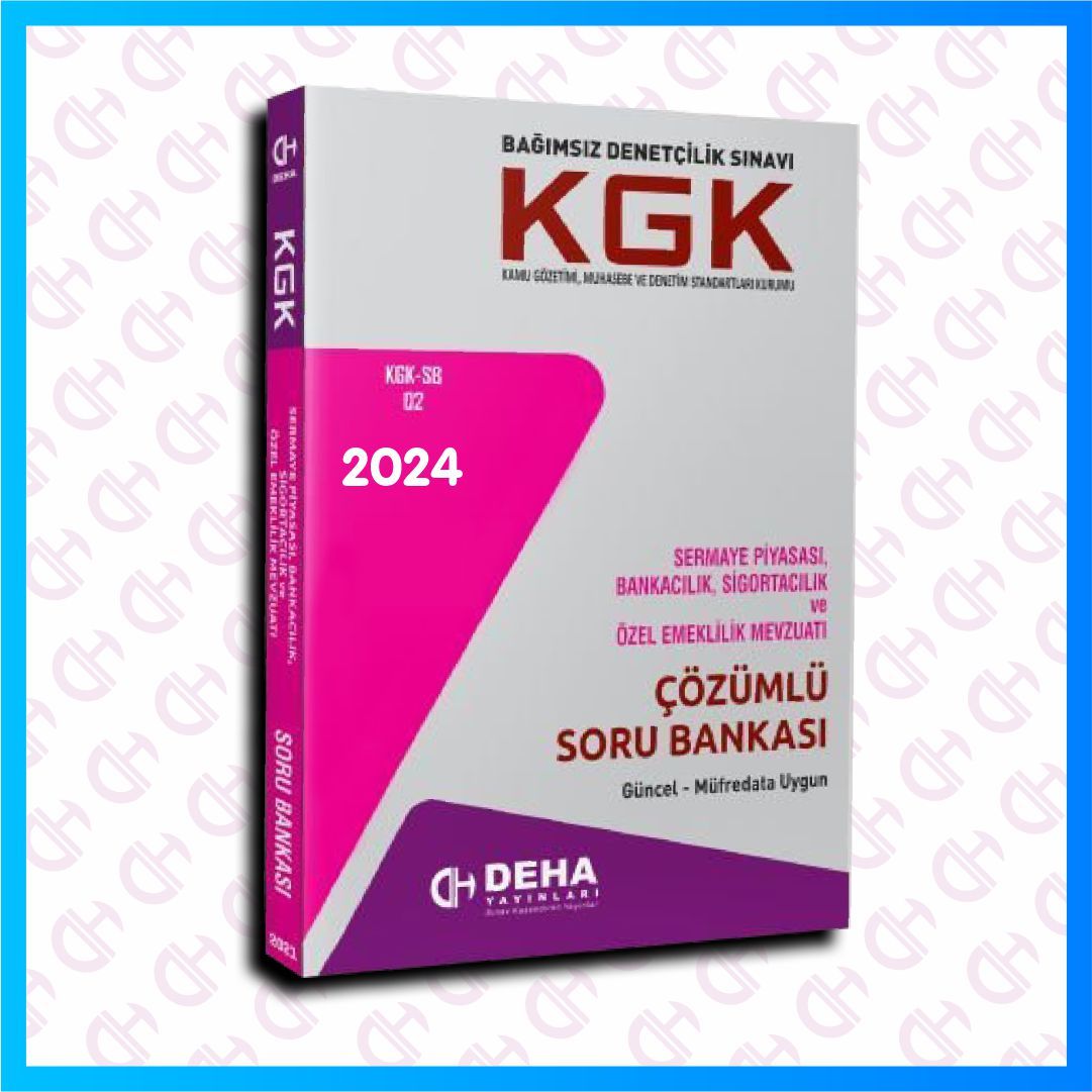 KGK Bağımsız Denetçi Sınavlarına Hazırlık SPK Çözümlü Soru Bankası Kitabı