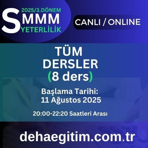 2025 - 3. Dönem SMMM Yeterlilik Sınavına CANLI+KAMP+KAYITTAN Eğitim (FULL PAKET)