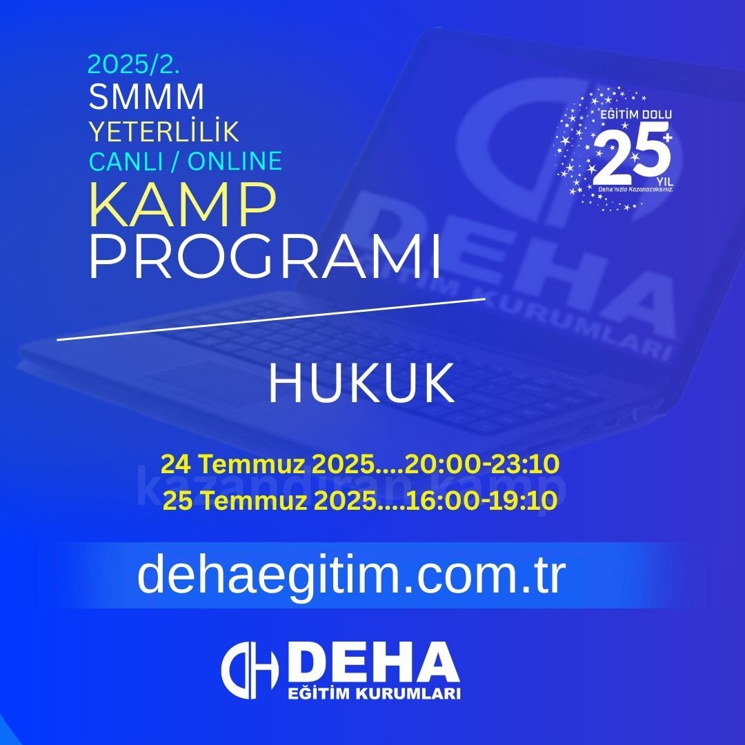 2025 - 2. Dönem SMMM Yeterlilik Sınavına Hazırlık Hukuk KAMP Programı