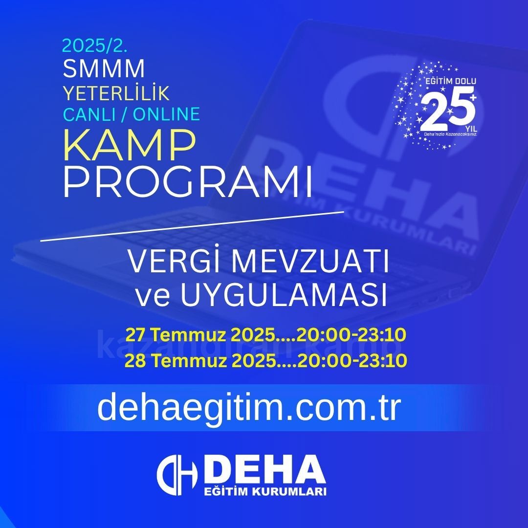 2025 - 2. Dönem SMMM Yeterlilik Sınavına Hazırlık VERGİ HUKUKU Kamp Programı