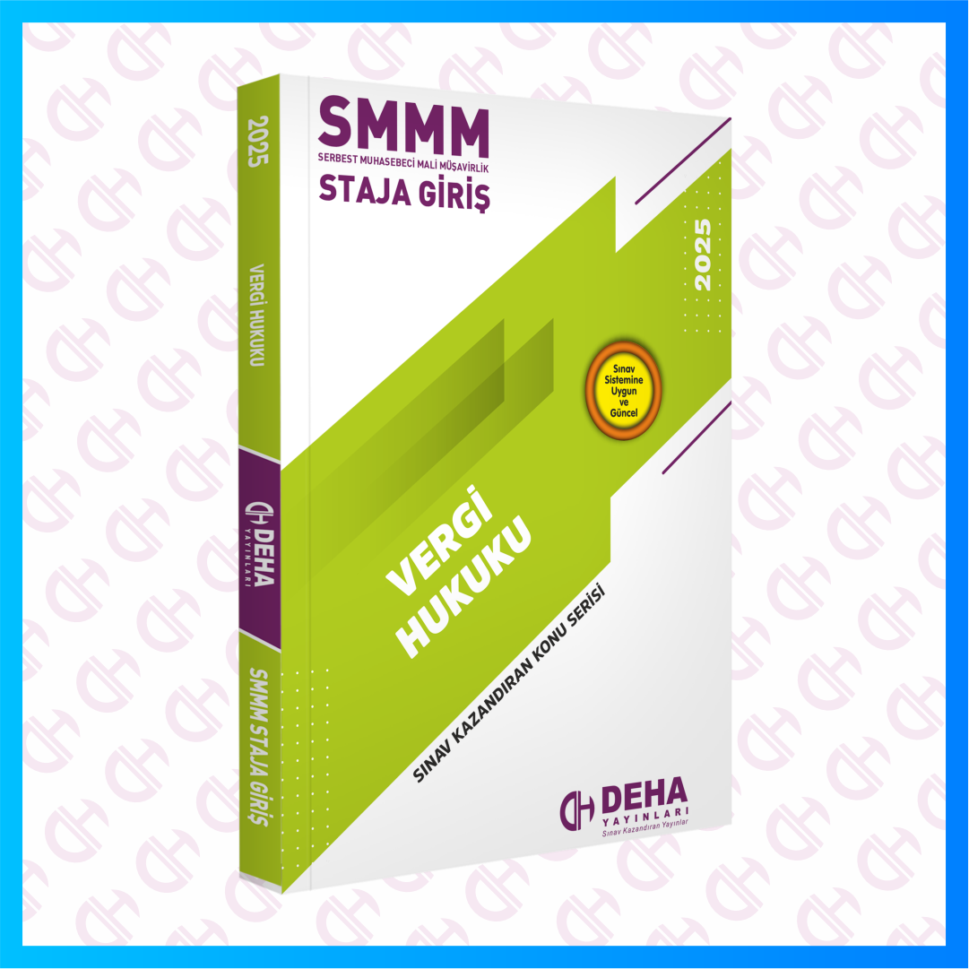 SMMM Staja Giriş Sınavına Hazırlık Vergi Hukuku Konu Anlatımlı Kitap