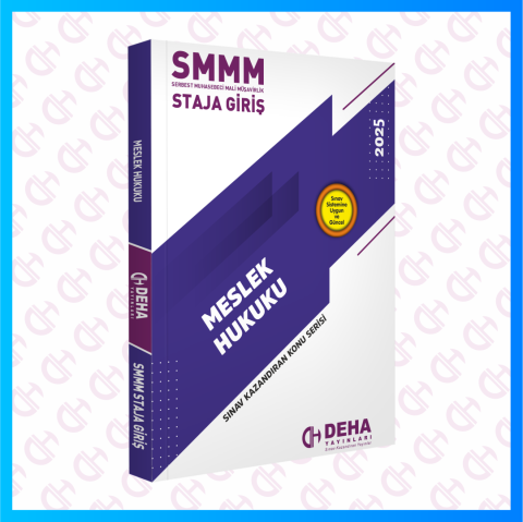 SMMM Staja Giriş Sınavına Hazırlık Meslek Hukuku Konu Anlatımlı Kitap