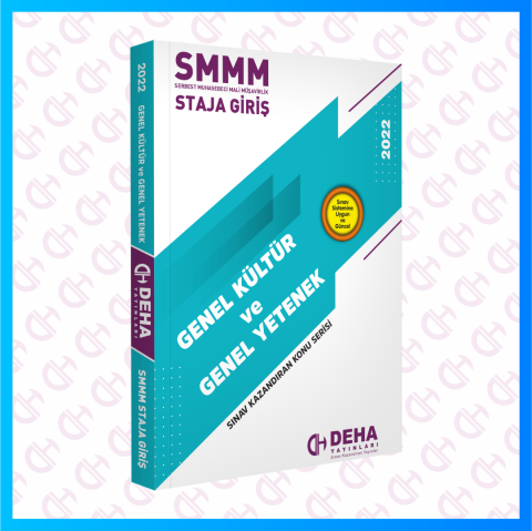 SMMM Staja Giriş Sınavına Hazırlık Genel Kültür ve Genel Yetenek Konu Anlatımlı Kitap