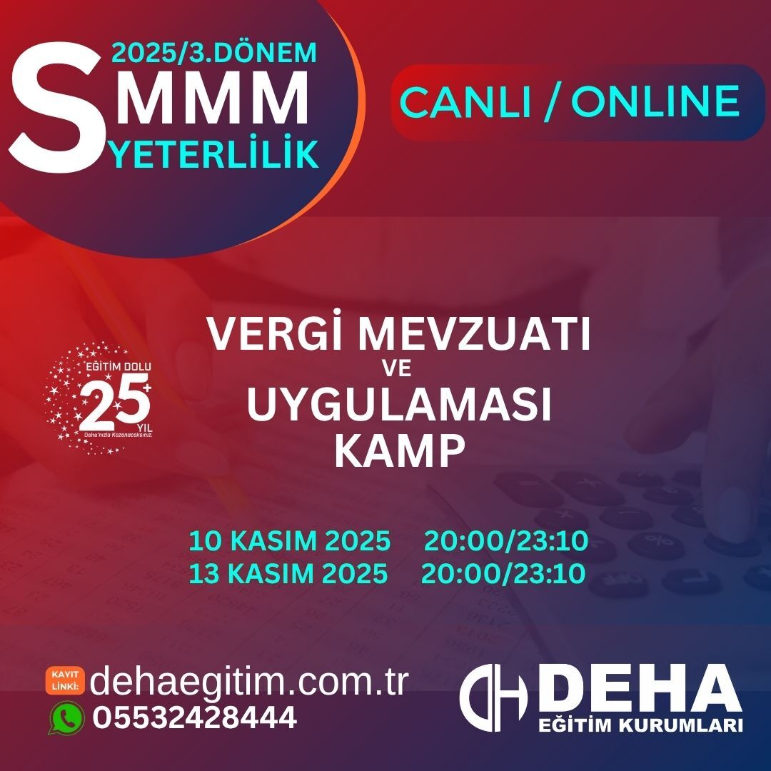 2025 - 3. Dönem SMMM Yeterlilik Sınavına Hazırlık VERGİ HUKUKU Kamp Programı
