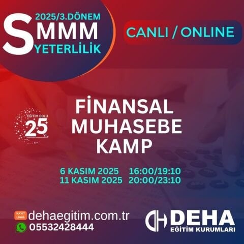 2025 - 3. Dönem SMMM Yeterlilik Sınavına Hazırlık Finansal Muhasebe KAMP Programı