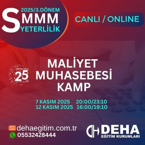 2025 - 3. Dönem SMMM Yeterlilik Sınavına Hazırlık Maliyet Muhasebesi KAMP Programı