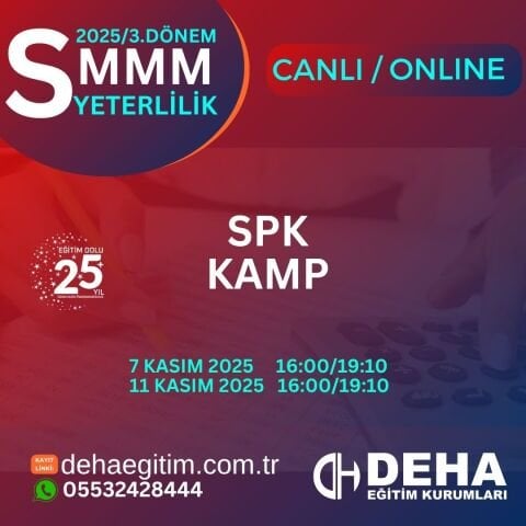 2025 - 3. Dönem SMMM Yeterlilik Sınavına Hazırlık SPK KAMP Programı