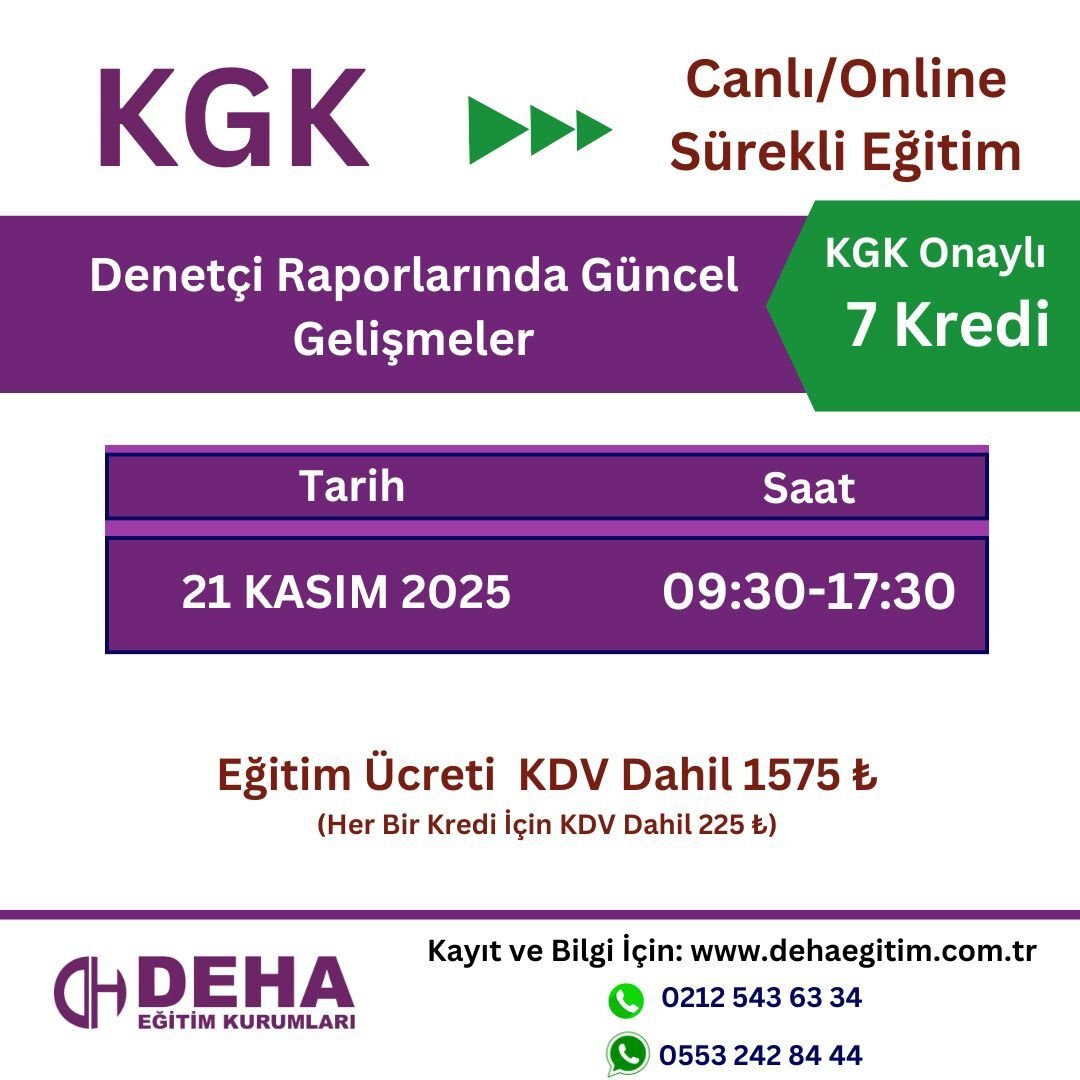 KGK Canlı & Online Sürekli Eğitim-Denetçi Raporlarında Güncel Gelişmeler(21.11.2025)