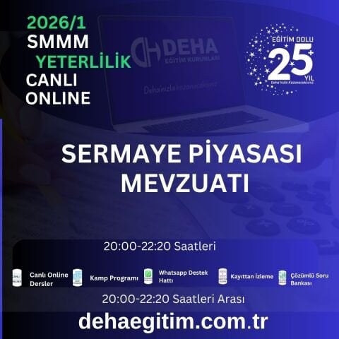 2026 - 1. Dönem SMMM Yeterlilik Sermaye Piyasası Mevzuatı CANLI+KAMP+KAYITTAN Eğitim (FULL PAKET)
