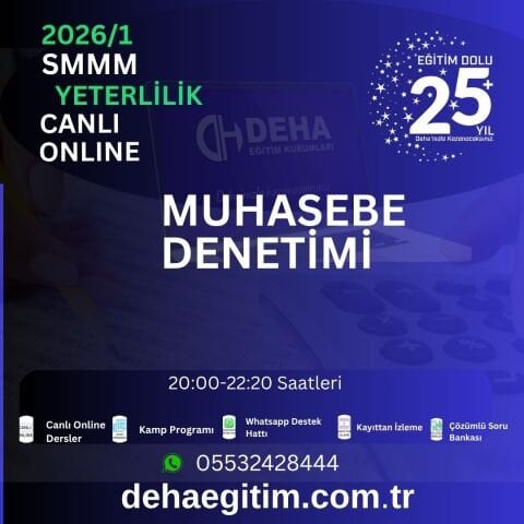 2026- 1. Dönem SMMM Yeterlilik Muhasebe Denetimi CANLI+KAMP+KAYITTAN Eğitim (FULL PAKET)