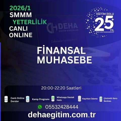 2026 - 1. Dönem SMMM Yeterlilik Finansal Muhasebe CANLI+KAMP+KAYITTAN Eğitim (FULL PAKET)