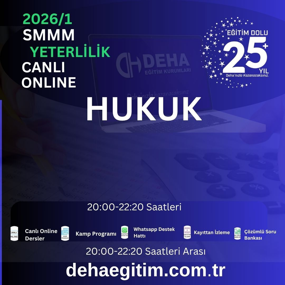 2026 - 1. Dönem SMMM Yeterlilik Hukuk CANLI+KAMP+KAYITTAN Eğitim (FULL PAKET)
