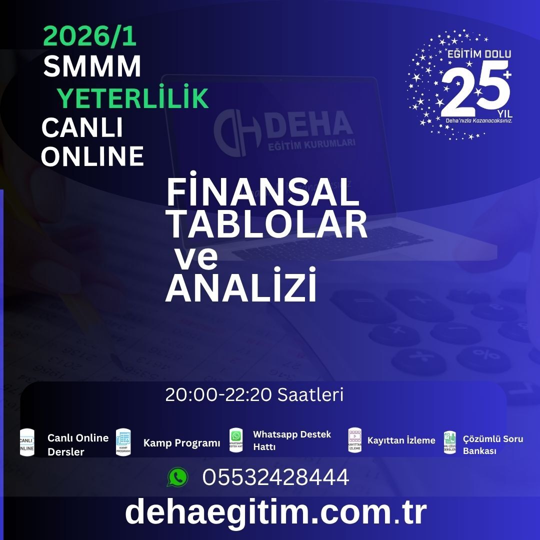 2026 - 1. Dönem SMMM Yeterlilik Finansal Tablolar ve Analiz CANLI+KAMP+KAYITTAN Eğitim (FULL PAKET)