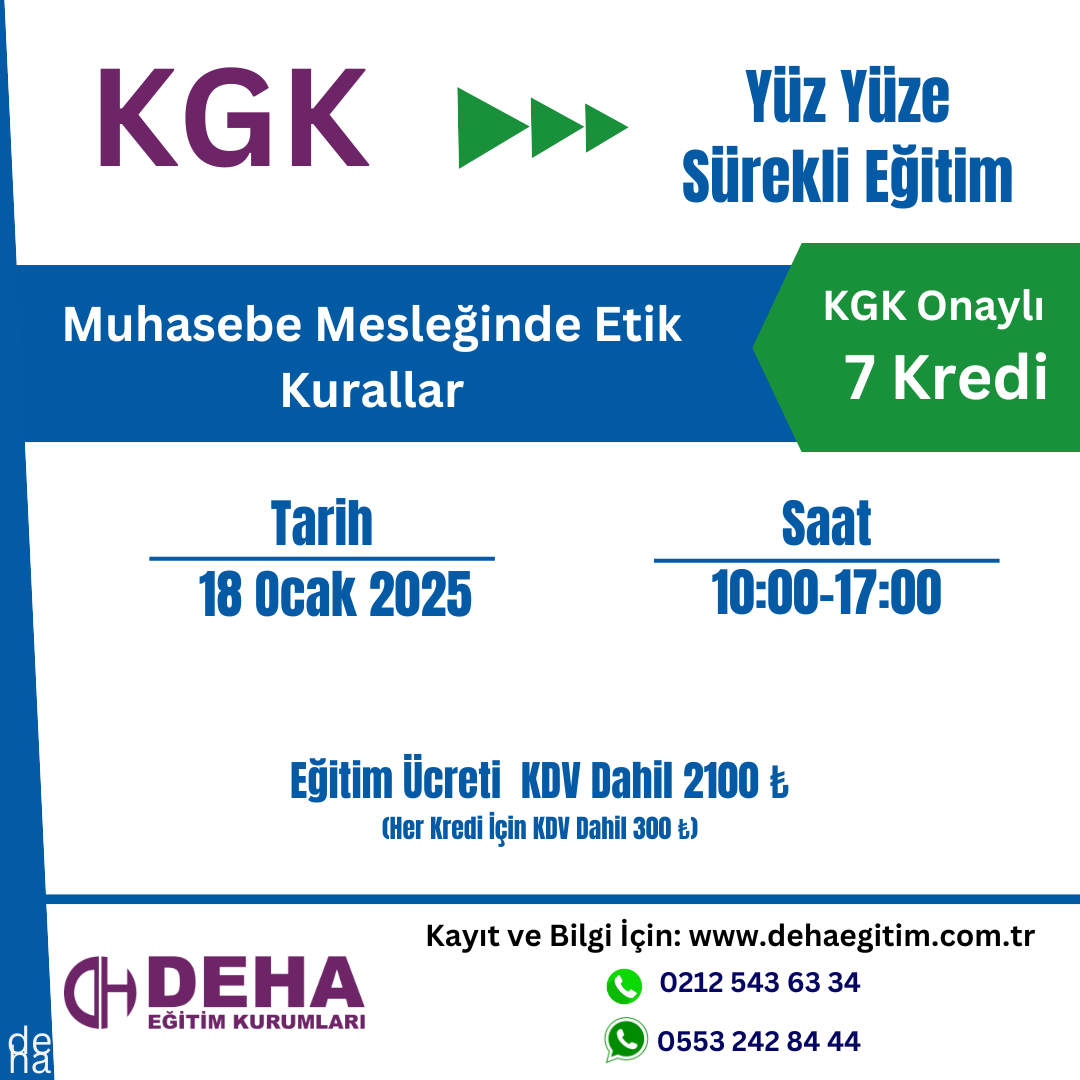 KGK ONAYLI YÜZ YÜZE  SÜREKLİ EĞİTİM :Muhasebe Mesleğinde Etik Kurallar YÜZ YÜZE SÜREKLİ EĞİTİM (18.01.26)