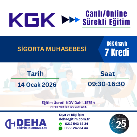 KGK Canlı & Online Sürekli Eğitim - SİGORTA MUHASEBESİ (14.01. 2026)