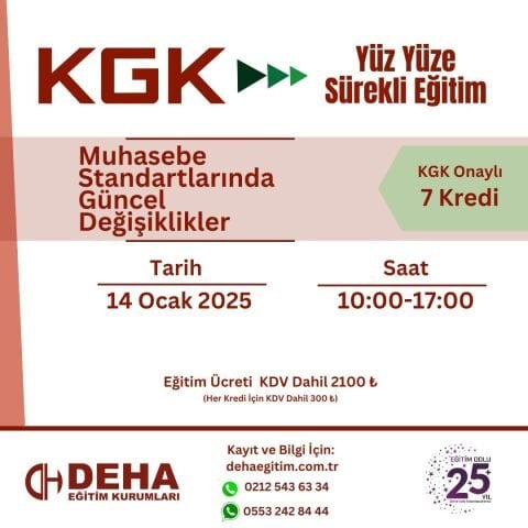 KGK ONAYLI YÜZ YÜZE  SÜREKLİ EĞİTİM : MUHASEBE STANDARTLARINDA GÜNCEL DEĞİŞİKLİKLER (14 Ocak 2026)