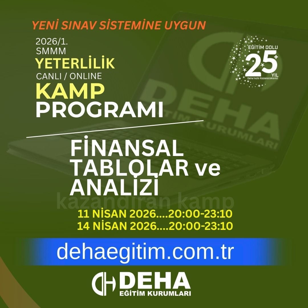 2026 - 1. Dönem SMMM Yeterlilik Sınavına Hazırlık Finansal Tablolar ve Analizi KAMP Programı KAMP Programı