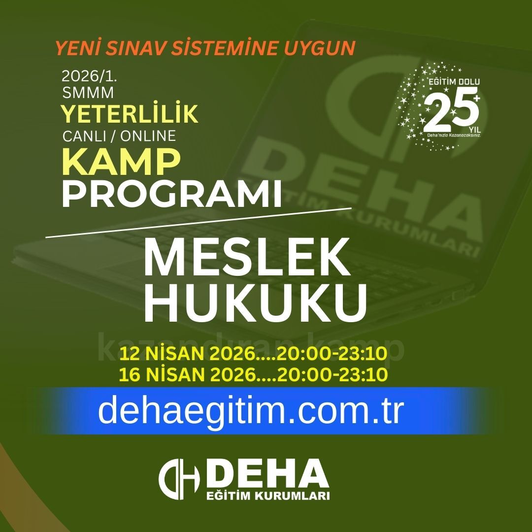 2026 - 1. Dönem SMMM Yeterlilik Sınavına Hazırlık Meslek Hukuku KAMP Programı