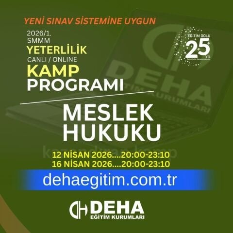 2026 - 1. Dönem SMMM Yeterlilik Sınavına Hazırlık Meslek Hukuku KAMP Programı