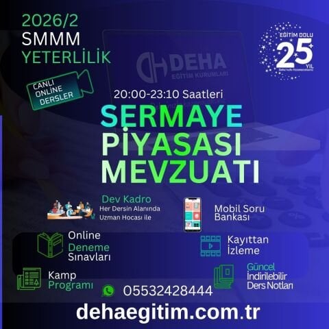 2026 - 2. Dönem SMMM Yeterlilik Sermaye Piyasası Mevzuatı CANLI+KAMP+KAYITTAN Eğitim (FULL PAKET)