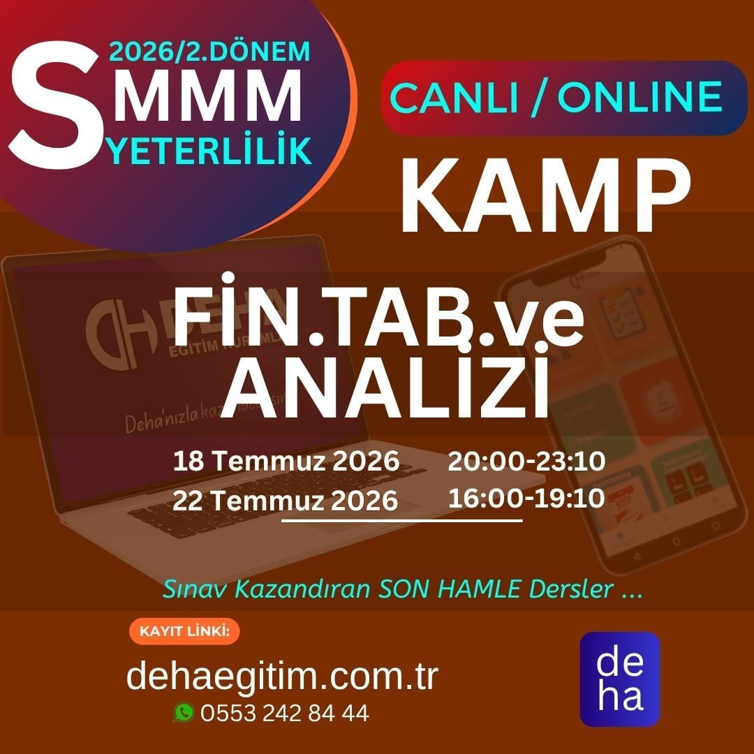 2026 - 2. Dönem SMMM Yeterlilik Sınavına Hazırlık Finansal Tablolar ve Analizi KAMP Programı KAMP Programı