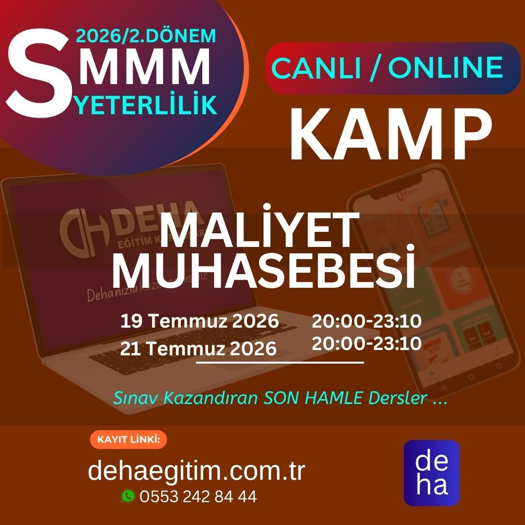 2026 -2. Dönem SMMM Yeterlilik Sınavına Hazırlık Maliyet Muhasebesi KAMP Programı