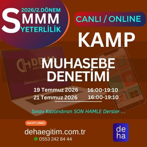 2026 -2. Dönem SMMM Yeterlilik Sınavına Hazırlık Muhasebe Denetimi KAMP Programı