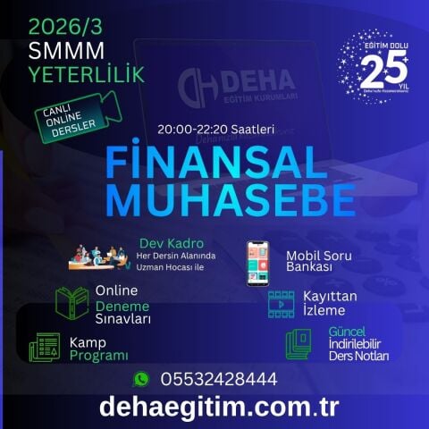 2026 - 3. Dönem SMMM Yeterlilik Finansal Muhasebe CANLI+KAMP+KAYITTAN Eğitim (FULL PAKET)