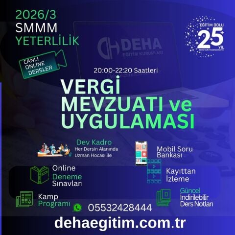 2026 - 3. Dönem SMMM Yeterlilik Vergi Mevzuatı ve Uygulaması CANLI+KAMP+KAYITTAN Eğitim (FULL PAKET)