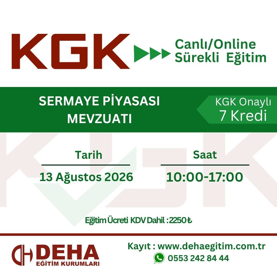 KGK Canlı & Online Sürekli Eğitim-SERMAYE PİYASASI MEVZUATI (13.08.2026)