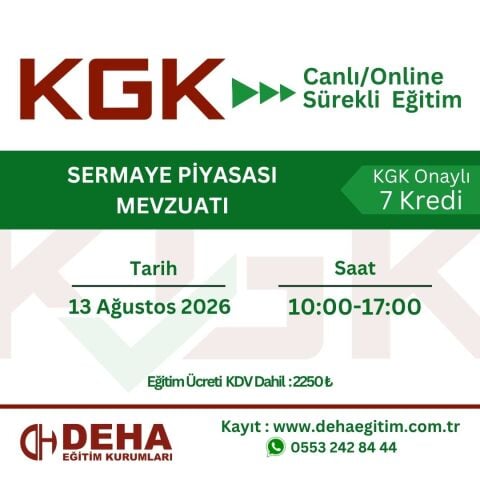 KGK Canlı & Online Sürekli Eğitim-SERMAYE PİYASASI MEVZUATI (13.08.2026)