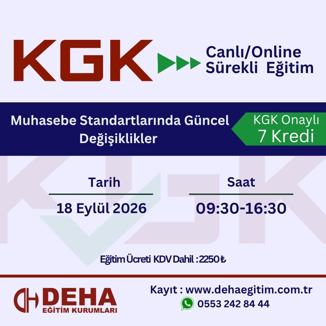 KGK Canlı & Online Sürekli Eğitim-MUHASEBE STANDARTLARINDA GÜNCEL DEĞİŞİKLİKLER(18.09.2026)