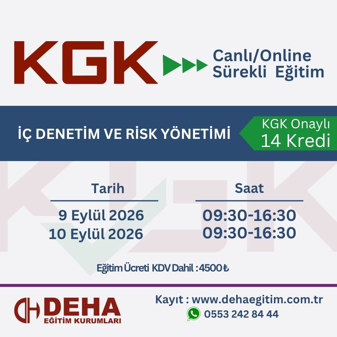 KGK Canlı & Online Sürekli Eğitim- İÇ DENETİM ve RİSK YÖNETİMİ (09-10.09.2026)